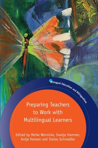 Preparing Teachers to Work with Multilingual Learners Preparing Teachers to Work with Multilingual Learners