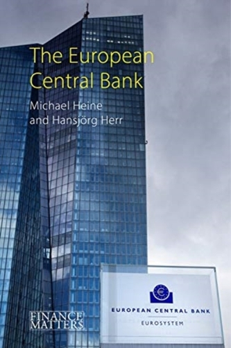 The European Central Bank The European Central Bank