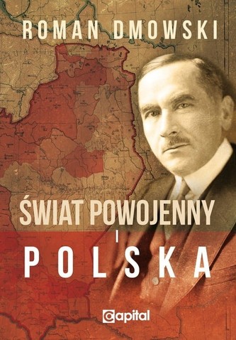 Świat powojenny i Polska Świat powojenny i Polska