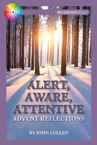 Alert, Aware, Attentive Alert, Aware, Attentive