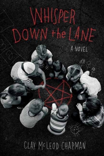Whisper Down the Lane : A Novel Whisper Down the Lane : A Novel