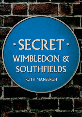 Secret Wimbledon & Southfields