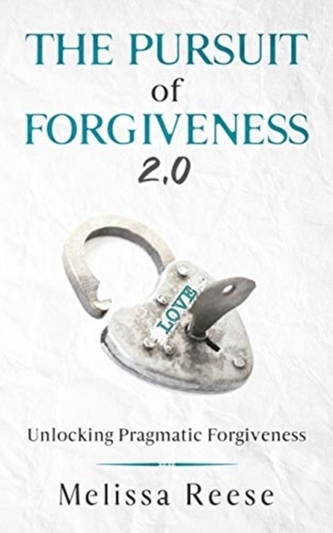 The Pursuit of Forgiveness 2.0
