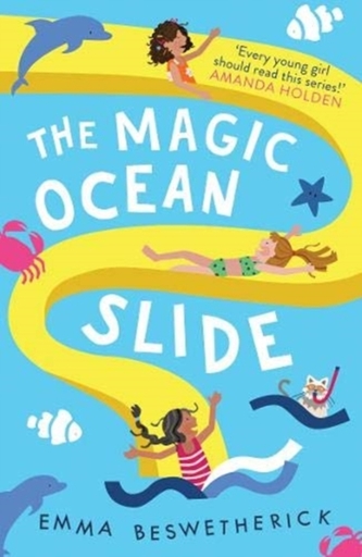 The Magic Ocean Slide The Magic Ocean Slide