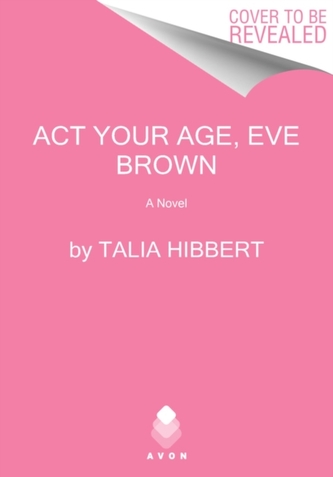 Act Your Age, Eve Brown