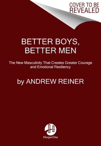 Better Boys, Better Men Better Boys, Better Men