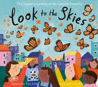 Look to the Skies