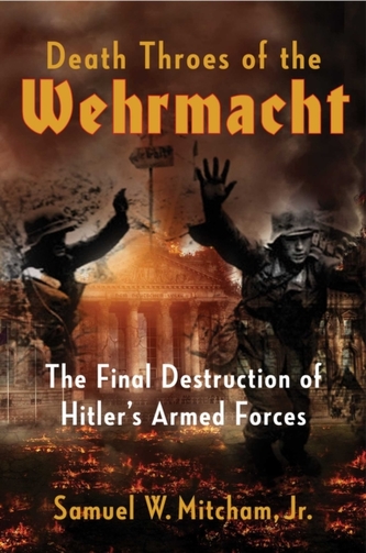 The Death of Hitler's War Machine
