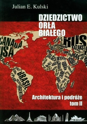 Dziedzictwo Orła Białego Tom 2