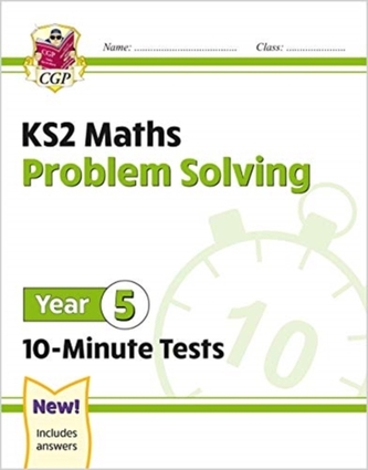 New KS2 Maths 10-Minute Tests: Problem Solving - Year 5