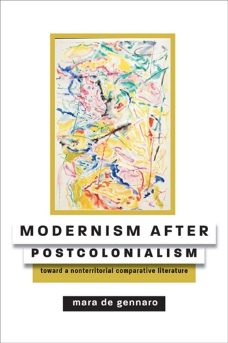 Modernism after Postcolonialism
