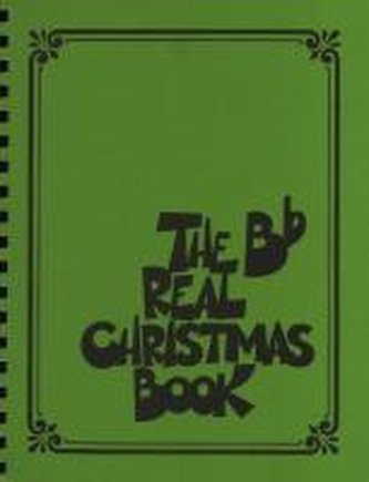 The B-Flat Real Christmas Book