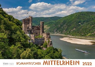 Romantischer Mittelrhein 2022 Bildkalender A4 quer, spiralgebunden