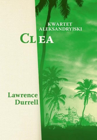 Kwartet aleksandryjski Clea Kwartet aleksandryjski Clea