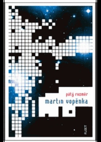 Pátý rozměr (Martin Vopěnka, 2009)