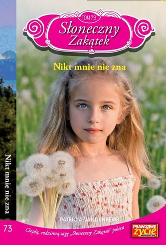 Słoneczny zakątek Tom 73 Nikt mnie nie zna Słoneczny zakątek Tom 73 Nikt mnie nie zna