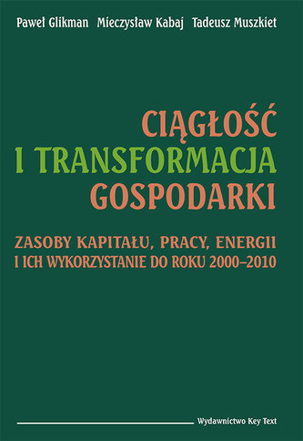 Ciągłość i transformacja gospodarki