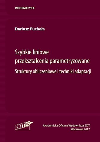 Szybkie liniowe przekształcenia parametryzowane