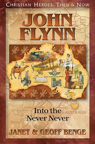 John Flynn: Into the Never Never