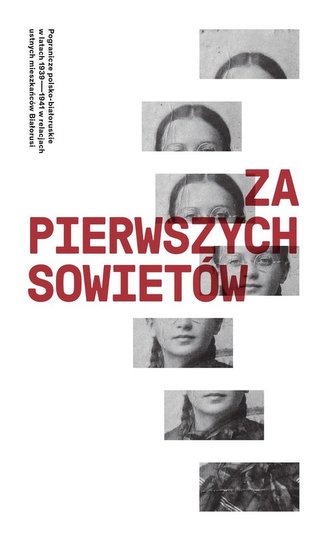 Za pierwszych Sowietów. Za pierwszych Sowietów.