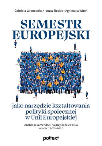 Semestr europejski jako narzędzie kształtowania polityki społecznej w Unii Europejskiej