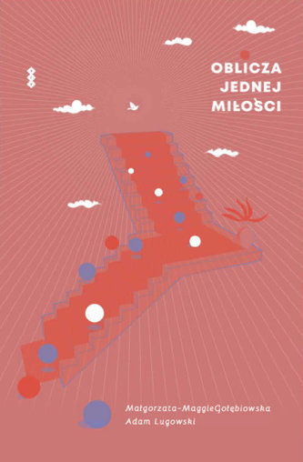 Oblicza jednej miłości Oblicza jednej miłości