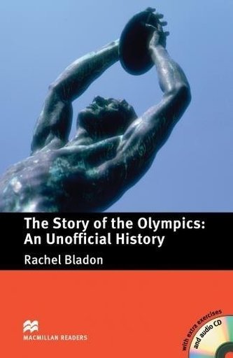 Macmillan readers.The Story of the Olympics Macmillan readers.The Story of the Olympics