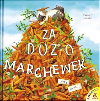 Za dużo marchewek Za dużo marchewek