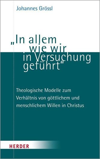 \"In allem wie wir in Versuchung geführt\"