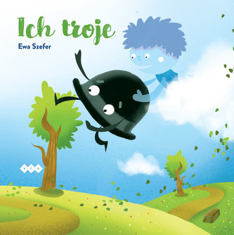 Ich troje Ich troje