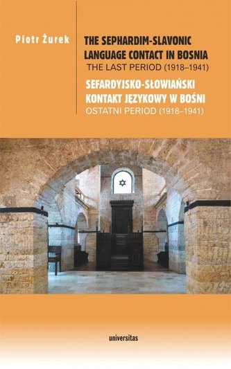The Sephardim-Slavonic language contact in Bosnia The Sephardim-Slavonic language contact in Bosnia