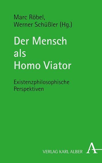 Der Mensch als Homo Viator