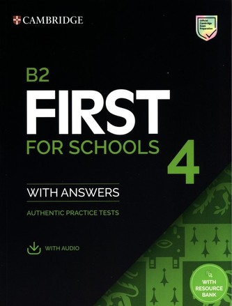 Cambridge B2 First for Schools Student´s Book with Answers and Online Audio with Resource Bank