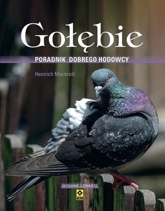 Gołębie Poradnik dobrego hodowcy