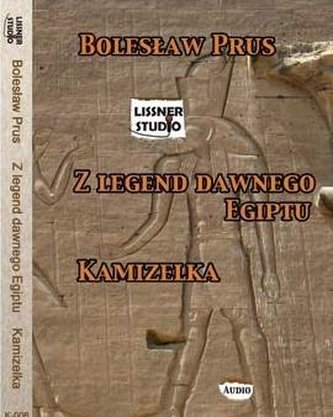 Z legend dawnego Egiptu/ Kamizelka audiobook Z legend dawnego Egiptu/ Kamizelka audiobook