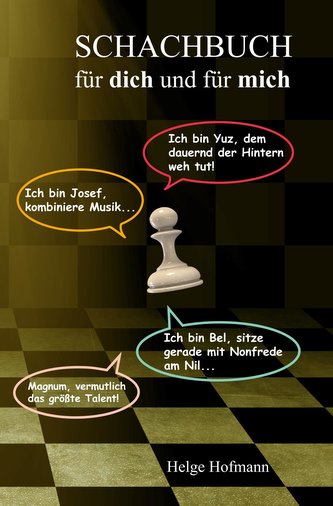 Schachbuch für dich und für mich
