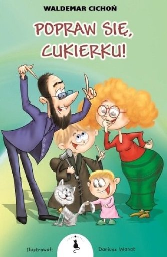 Popraw się Cukierku!