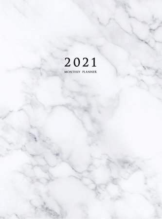 2021 Monthly Planner: 2021 Planner Monthly 8.5 x 11 with Marble Cover (Volume 3 Hardcover)