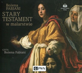 Stary Testament w malarstwie Stary Testament w malarstwie