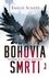 Bohovia smrti Bohovia smrti