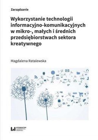 Wykorzystanie technologii informacyjno-komunikacyjnych w mikro-, małych i średnich przedsiębiorstwach