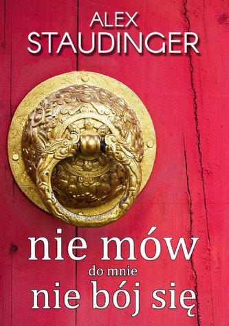 Nie mów do mnie nie bój się Nie mów do mnie nie bój się