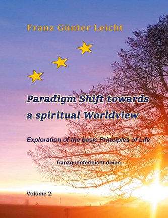 Paradigm shift towards a spiritual worldview