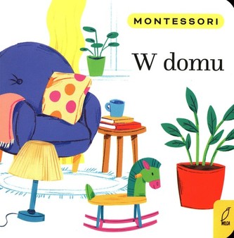 Montessori W domu Montessori W domu