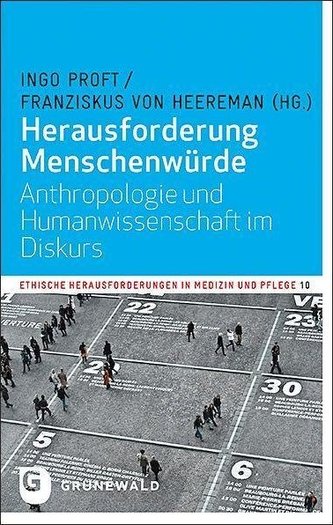Herausforderung Menschenwürde