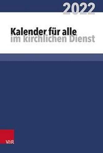 Kalender für alle im kirchlichen Dienst 2022