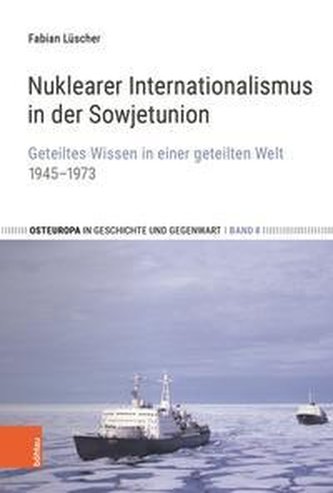 Nuklearer Internationalismus in der Sowjetunion