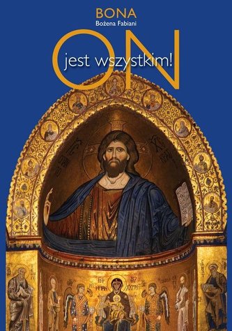 ON jest wszystkim ON jest wszystkim