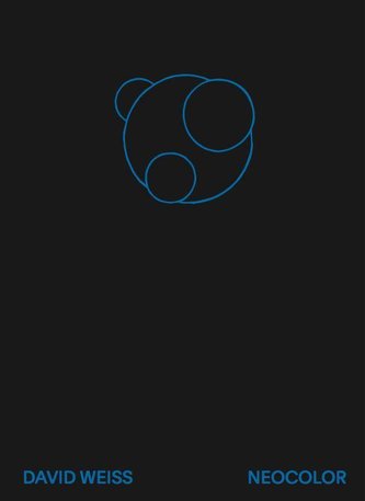 David Weiss. Neocolor