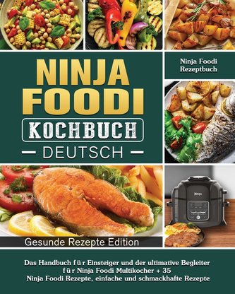 Ninja Foodi Kochbuch Deutsch